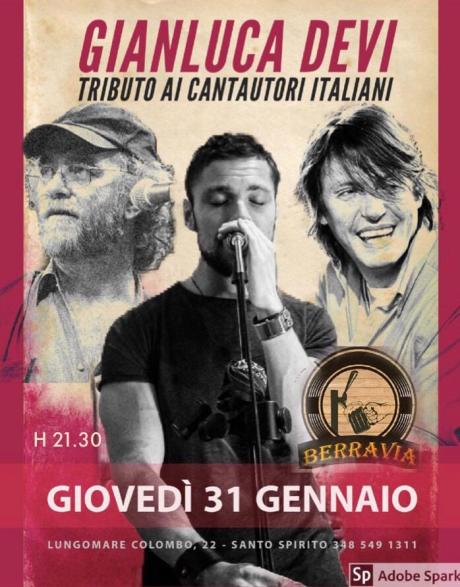 Gianluca Devi - Tributo ai Cantautori Italiani @ Berravia - (Santo Spirito)