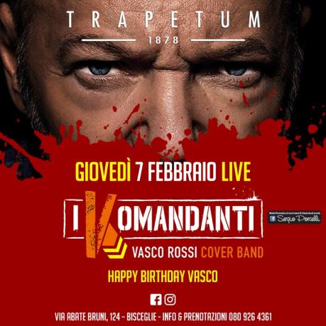 Happy Bitrthday Vasco - I Komandanti a Bisceglie