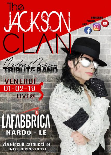 The JACKSON CLAN Live@ LA FABBRICA 8
