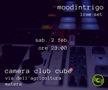 Moodìntrigo // Camera Club Cube