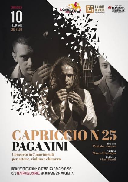 Capriccio 25-Paganini.  Il 10 febbraio a Molfetta lo spettacolo di musica e teatro al teatro del Carro dedicato a Niccolò Paganini.