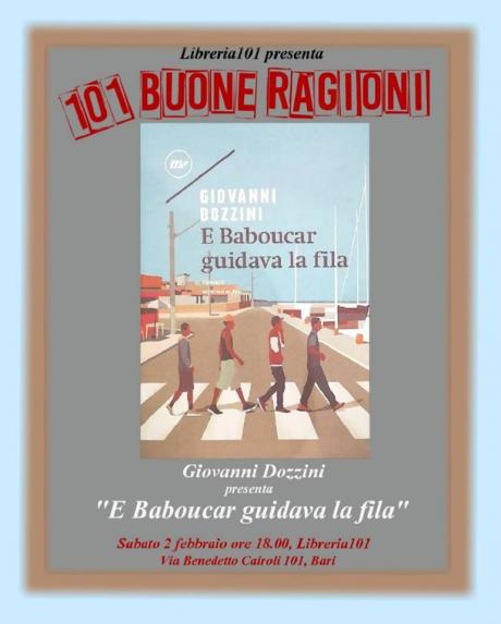 Libreria 101 presenta 101 Buone Ragioni - Incontro con l'autore Giovanni Dozzini
