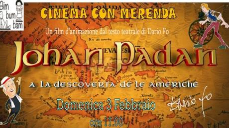 JOHAN PADAN e la Discoverta Dell'America CINEMA CON MERENDA