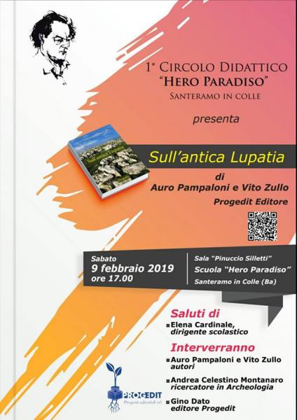 Presentazione del libro "Sull'antica Lupatia", Auro Pampaloni e Vito Zullo, ED. Progedit