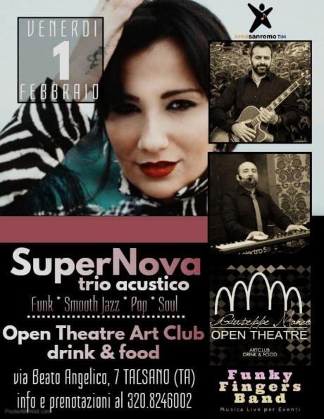 1 febbraio: Supernova trio acustico al Teatro Art Club Restaurant&Pizza