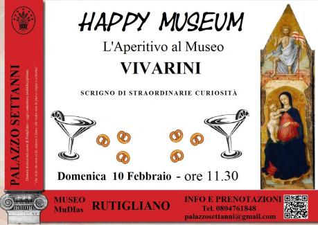 HAPPY MUSEUM – L’APERITIVO AL MUSEO MUDIAS  VIVARINI: SCRIGNO DI STRAORDINARIE CURIOSITÀ