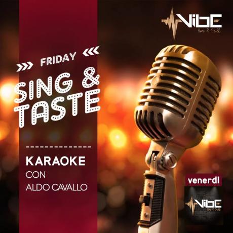 Sing & Taste - Friday KARAOKE 