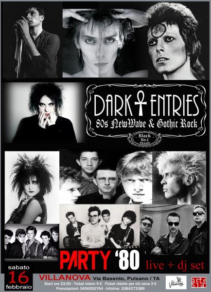 Party Anni '80 con Dark Entries in concerto - A Tribute Band to the Great Masterpieces of the 80's New-Wave & Gothic-Rock + dj set