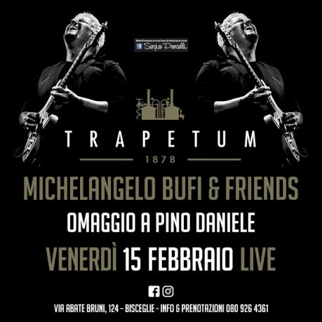 Michelangelo Bufi & Friends - Omaggio a Pino Daniele a Bisceglie