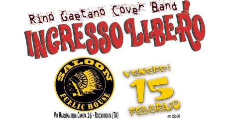 INGRESSO LIBERO - Rino Gaetano Cover Band@Saloon Public House