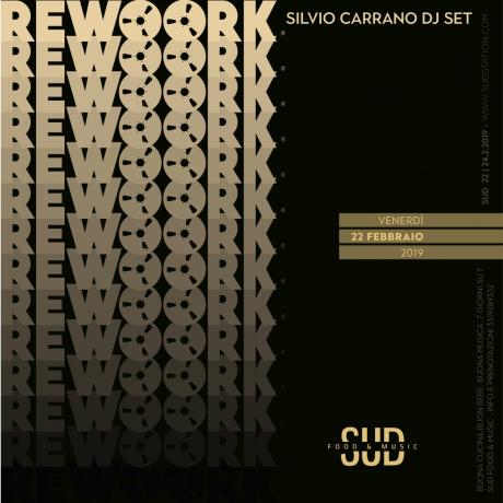 REWOORK by Silvio Carrano dj set @SUD