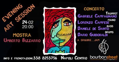 Concerto, mostra, jam start 20:00, Napoli centro- 24 Febbraio.