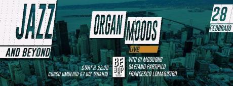 Organ Moods in live al BeBop di Taranto