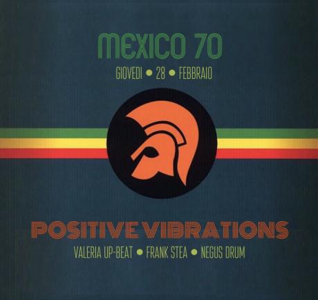 Positive Vibrations Live Mexico70