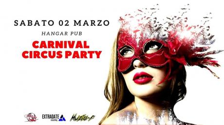 CARNIVAL CIRCUS PARTY "Carnevale Hangar"