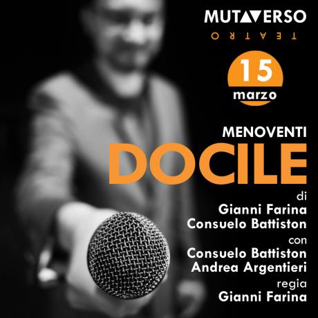 “Docile”, lo spettacolo della compagnia Menoventi in scena a Salerno per la stagione Mutaverso Teatro
