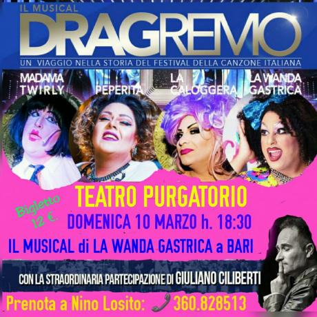 Nino Losito prenta il Grande Ritorno di "LA WANDA GASTRICA" nel Musical "DRAG-REMO" Domenica 10 Marzo al Teatro PURGATORIO.