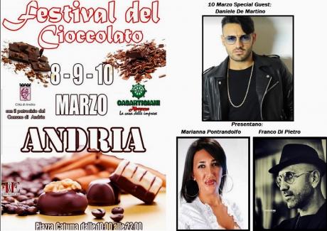 Domenica 10 Marzo Marianna Pontrandolfo e Franco di Pietro,presenteranno il festival del cioccolato Di Andria:Ospite Daniele De Martino