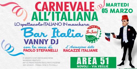 Party mascherato all'italiana: vanny Dj e il suo bar Itali per il "martedì grasso" dell'Area 51