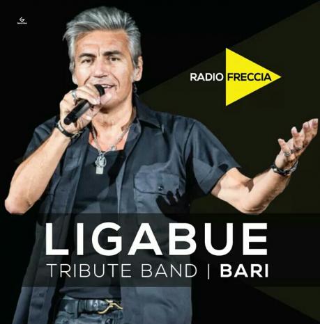 Ligabue / Tribute band Bari / Radio freccia