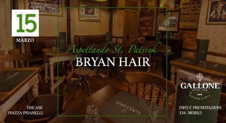 BryanHair LIVE Al Gallone Pub