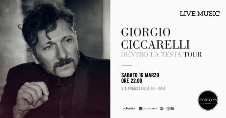 Giorgio Ciccarelli - Dentro la testa Tour - Live Music