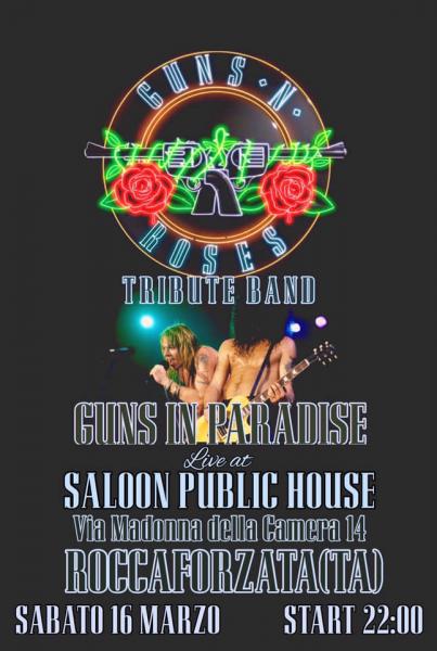Guns in Paradise - Guns N’ Roses Tribute At Saloon Public House