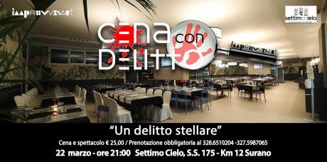 Cena con Delitto "Un delitto stellare" venerdì 22 marzo a Surano