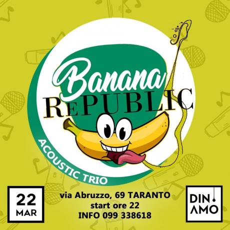 Banana Republic Acoustic trio live al Dinamo