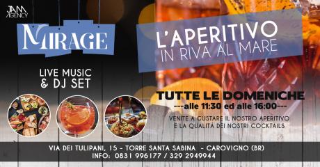 L'Aperitivo in riva al mare at Mirage (Torre Santa Sabina)