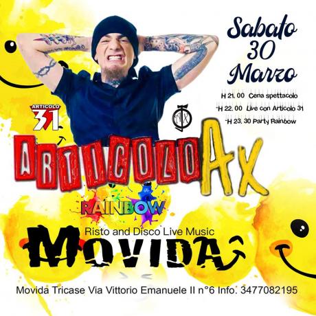 SABATO 30 MARZO - ARTICOLO AX @Movida Disco And Live Music