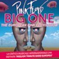 Big One - The European Pink Floyd Show