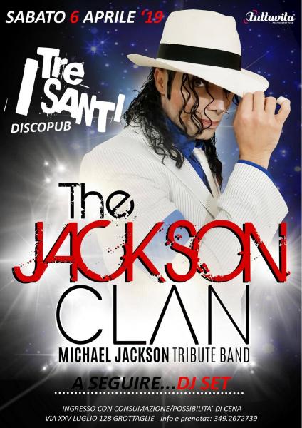 The Jackson Clan Live @ I TRE SANTI