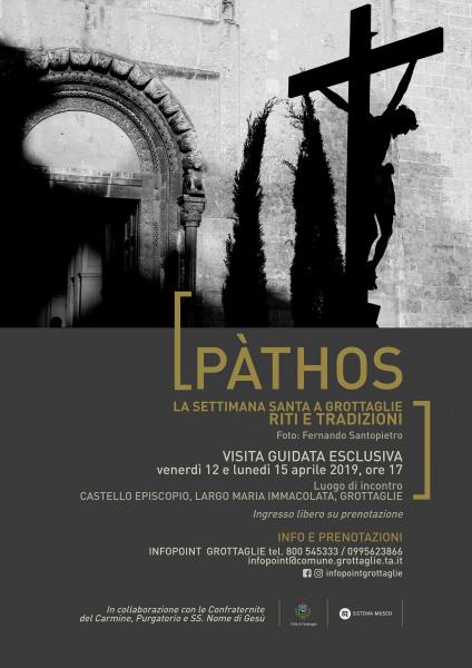 Pàthos. La Settimana Santa a Grottaglie: riti e tradizioni