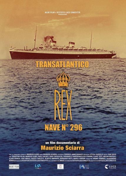 Il film documentario "Transatlantico REX" in tour