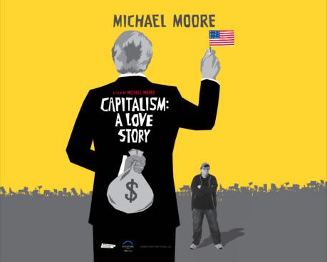 "CAPITALISM: A LOVE STORY" di Michael Moore - rassegna cinematografica "Capitalismo senza scrupoli"