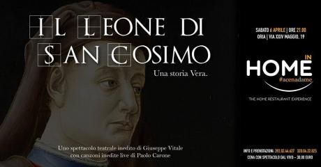 InHome presenta: Il Leone di San Cosimo. Una storia vera