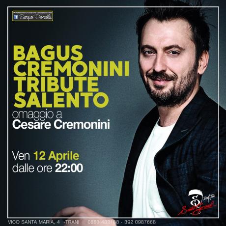 Bagus Cremonini Tribute Salento a Trani