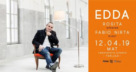 Edda in concerto. Opening act: Rosita + Dj-set Fabio Nirta - MAT laboratorio urbano