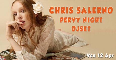 Chris Salerno - Pervy Night djset -