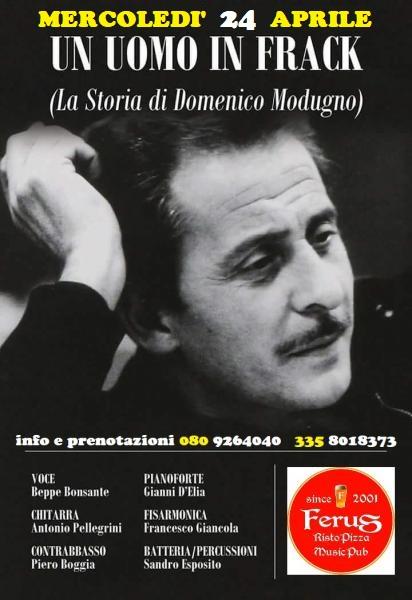 DOMENICO MODUGNO tribute - “Un uomo in frack” live @ FERUS