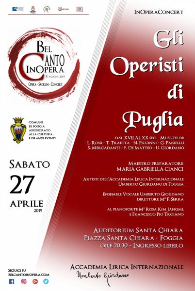 Gli Operisti di Puglia - InOperaConcert dell'Accademia Lirica Internazionale Umberto Giordano