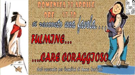 FULMINE....CANE CORAGGIOSO. Ti racconto una favola a BimBumBam