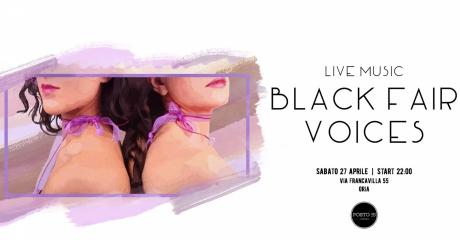 BLACK FAIR Voices - Live-