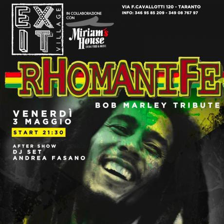 RHOMANIFE - BOB MARLEY cover band a seguire dj set ANDREA FASANO