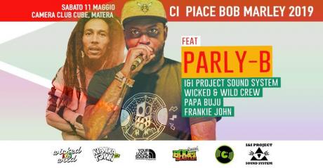 Ci Piace Bob Marley 2019 feat. Parly B