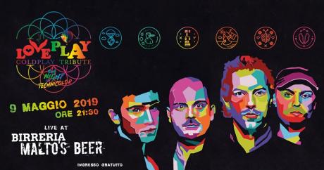 LoVePlaY - Coldplay Tribute - Malto's Beer - Bari