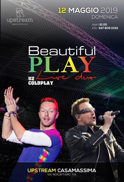 Beautiful Play U2 & Coldplay Live Duo - Upstream - Casamassima