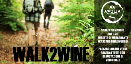 Walk2Wine - Degustazioni in Foresta
