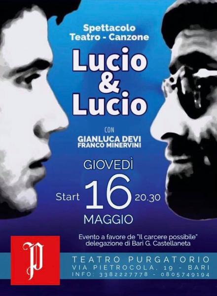 Lucio & Lucio - Storie e Canzoni parallele - Teatro Canzone (Teatro Purgatorio)